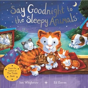 Image of Say Goodnight to the Sleepy Animals Paperback / softback 2018