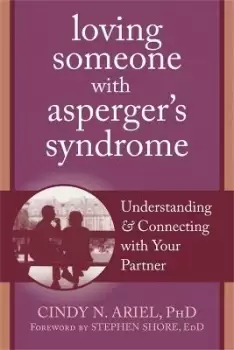 Image of Loving Someone with Asperger's Syndrome by Cindy Ariel