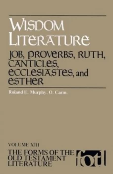 Image of Wisdom Literature by Roland E Murphy Paperback
