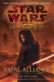 Image of Fatal Alliance by Sean Williams Hardback