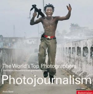 Image of Photojournalism by Andy Steel Hardback