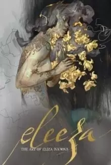 Image of Eleeza : The Art of Eliza Ivanova