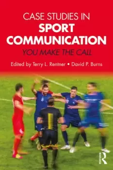 Image of Case Studies in Sport CommunicationYou Make the Call
