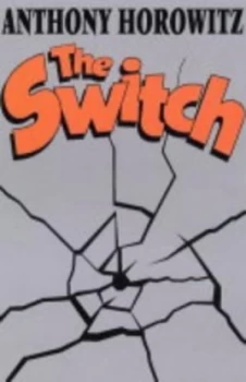 Image of The Switch by Anthony Horowitz Paperback