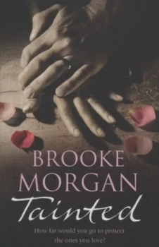 Image of Tainted by Brooke Morgan Paperback
