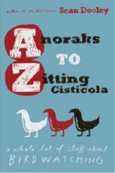 Image of Anoraks to zitting cisticola by Sean Dooley