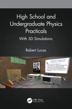 Image of High School and Undergraduate Physics Practicals With 3D Simulations