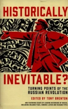 Image of Historically Inevitable by Tony Brenton Hardback