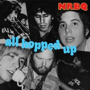 image of All Hopped Up by NRBQ CD Album