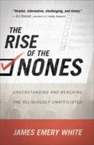 Image of rise of the nones understanding and reaching the religiously unaffiliated