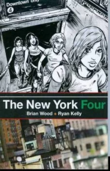 Image of The New York Four by Brian Wood Book