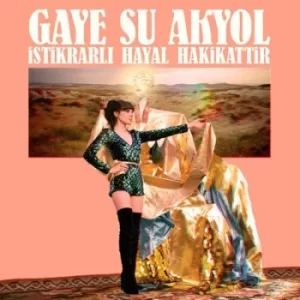 Image of Istikrarli Hayal Hakikattir by Gaye Su Akyol CD Album