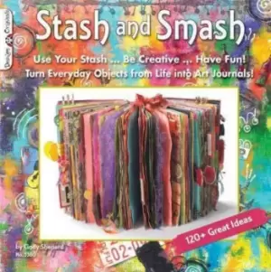 Image of Stash & Smash by Cindy Shepard