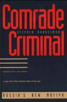 Image of Comrade Criminal by Stephen Handelman Paperback