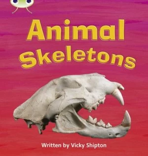 Image of Phonics Bug Non-Fiction Set 17 Animal Skeletons by Paul Shipton Paperback