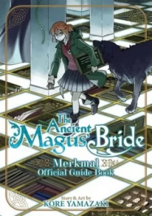 Image of The ancient magus bride official guide book merkmal by Kore Yamazaki