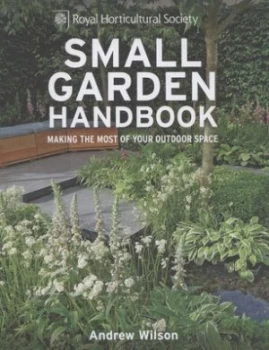 Image of Small Garden Handbook by Andrew Wilson Hardback
