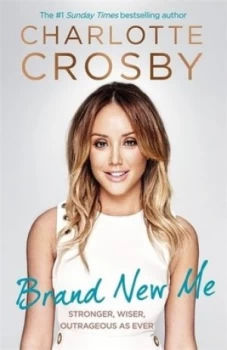 Image of Brand New Me by Charlotte Crosby Book
