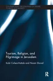 Image of Tourism Religion and Pilgrimage in Jerusalem