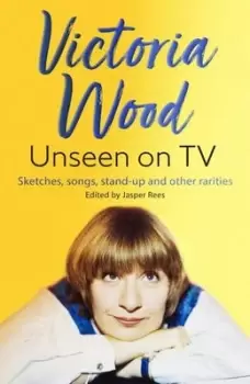 Image of Victoria Wood unseen on TV - Victoria Wood - Paperback - Used