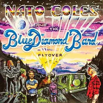 Image of Nato Coles & The Blue Diamond - Flyover CD