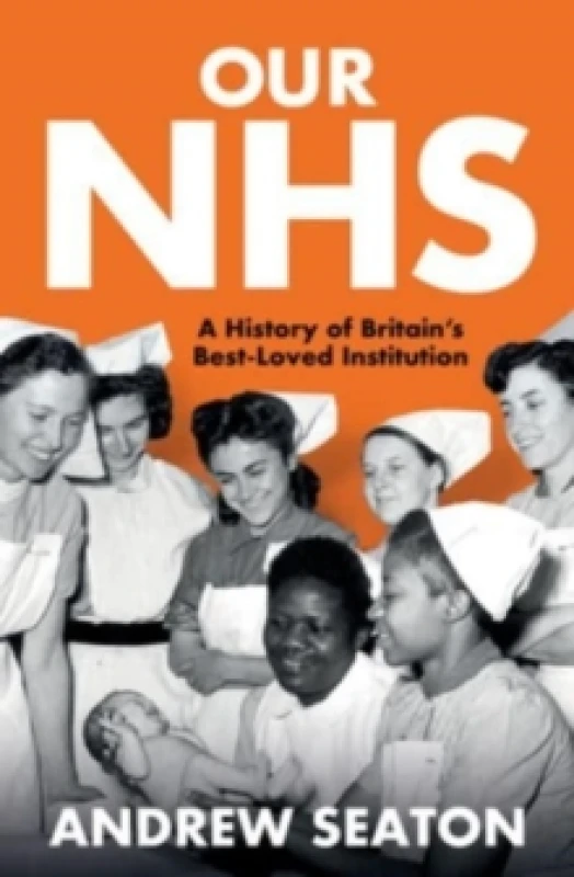 Image of Our NHS. Paperback. By Andrew Seaton Books