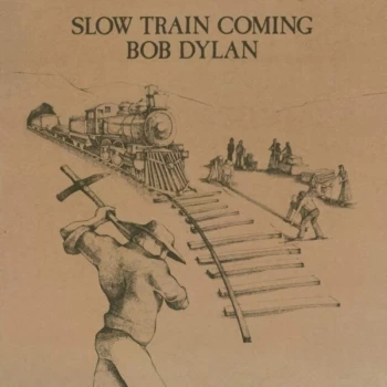 Image of Bob Dylan - Slow Train Coming Vinyl