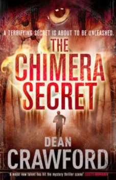 Image of The Chimera Secret by Dean Crawford Paperback
