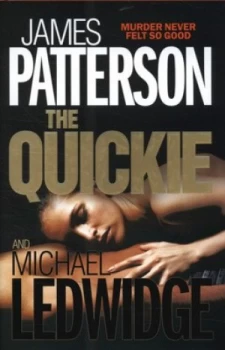 Image of The Quickie by James Patterson Hardback