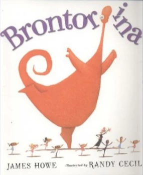 Image of Brontorina by James Howe and Randy Cecil Book
