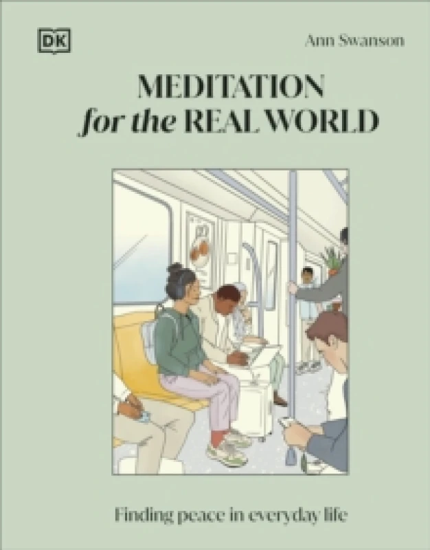 Image of Meditation for the Real World. Hardback. By Ann Swanson Books