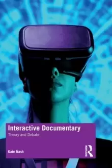 Image of Interactive Documentary : Theory and Debate