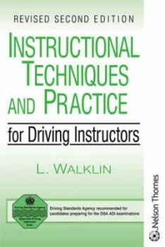Image of Instructional Techniques and Practice for Driving Instructors by Les Walklin Paperback