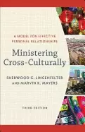Image of ministering cross culturally a model for effective personal relationships