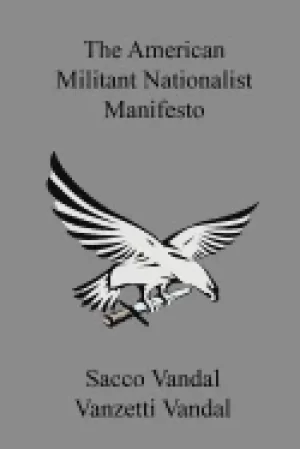 Image of american militant nationalist manifesto