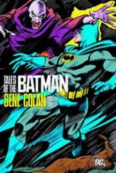 Image of Tales of the Batman Gene Colan. Volume 1 by Various Hardback