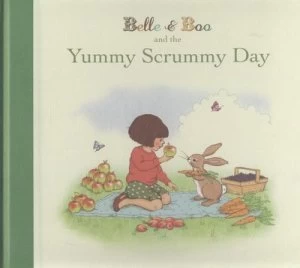 Image of Belle and Boo and the Yummy Scrummy Day by Mandy Sutcliffe Hardback
