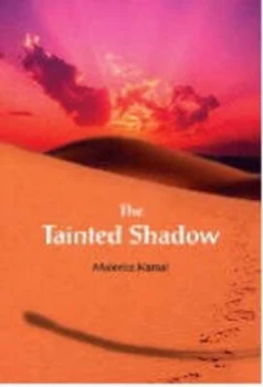 Image of The Tainted Shadow by Maleeha Kamal Book