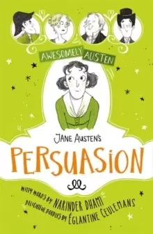 Image of Awesomely Austen - Illustrated and Retold: Jane Austens Persuasion
