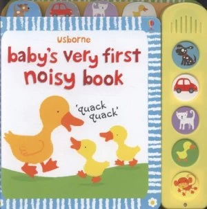 Image of Babys Very First Noisy Book by Stella Baggot Hardback