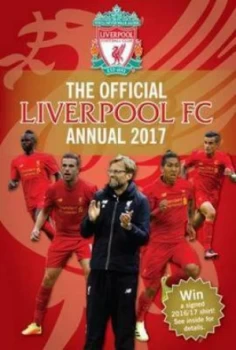 Image of Official Liverpool Annual 2017 by Grange Communications Hardback