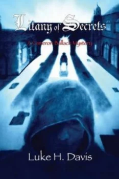 Image of Litany of Secrets by Luke H Davis Paperback