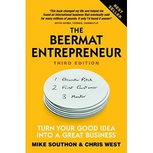 Image of The Beermat Entrepreneur Turn Your good idea into a great business Paperback / softback 2018