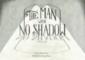 Image of The Man with no Shadow by Gokhan Yucel