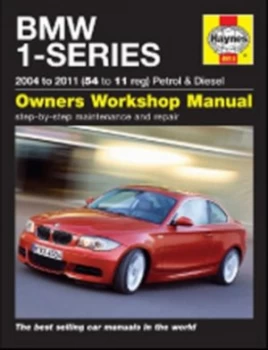 Image of Bmw 1 Series Petrol and Diesel 04-11 by Martynn Randall Hardback