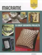Image of weekend crafter macrame 19 great weekend projects