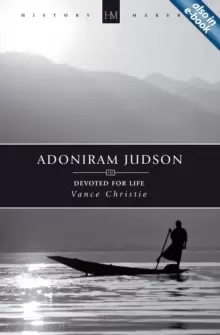 Image of Adoniram Judson : Devoted for Life
