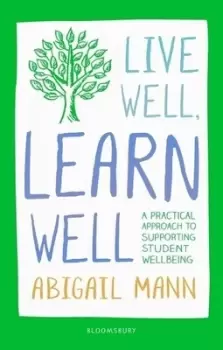 Image of Live well learn well by Abigail Mann