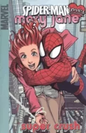 Image of spider man loves mary jane vol 1 super crush