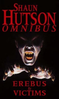 Image of Erebus/victims by Shaun Hutson Paperback